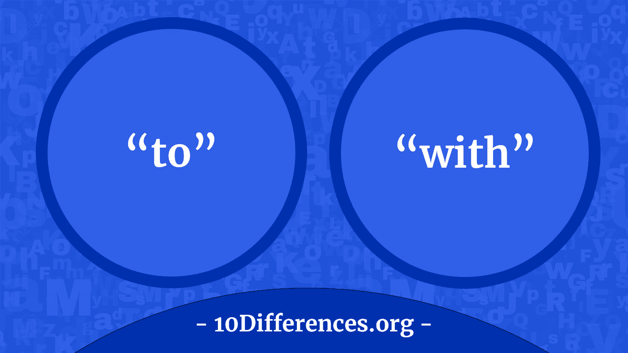 Diferencia entre 'a' y 'con'