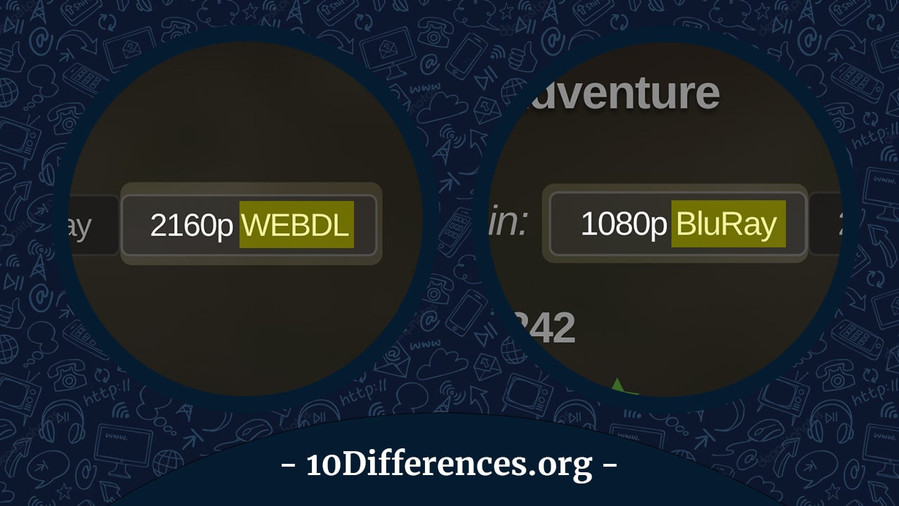 Diferencia entre Web-DL y Blu-ray